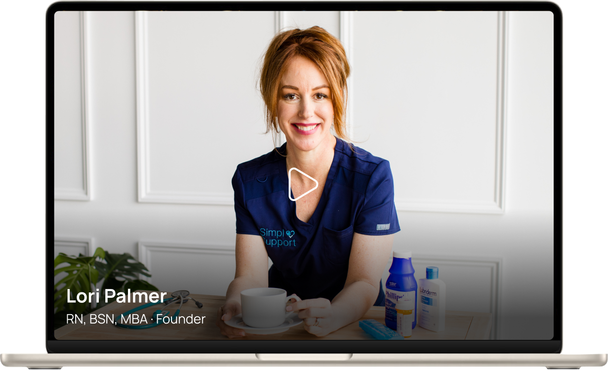 Lori Palmer, RN, BSN, MBA, Founder — click to watch the SimplSupport intro video